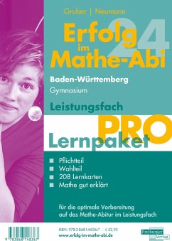 Erfolg im Mathe-Abi 2024 Lernpaket Leistungsfach 'Pro' Baden-Württemberg Gymnasium - Gruber, Helmut;Neumann, Robert;Rosner, Stefan