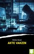 Akte Vakzin (eBook, ePUB) - Bild 1