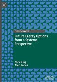 Future Energy Options from a Systems Perspective