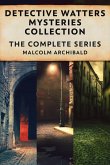 Detective Watters Mysteries Collection (eBook, ePUB)