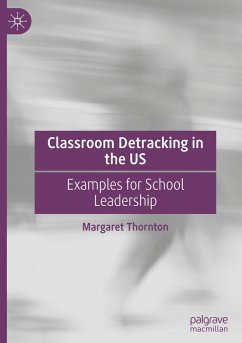 Classroom Detracking in the US - Thornton, Margaret