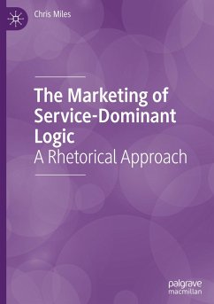 The Marketing of Service-Dominant Logic - Miles, Chris