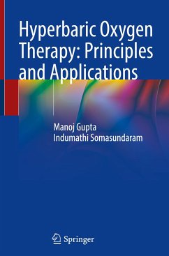 Hyperbaric Oxygen Therapy: Principles and Applications - Gupta, Manoj;Somasundaram, Indumathi