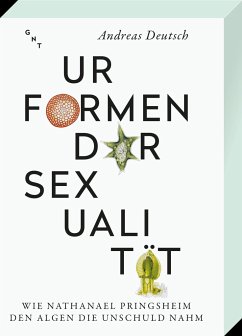 Urformen der Sexualität - Deutsch, Andreas
