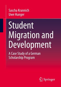 Student Migration and Development - Krannich, Sascha;Hunger, Uwe