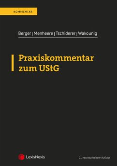 Praxiskommentar zum UStG - Berger, Wolfgang;Menheere, Anna;Tschiderer, Sebastian