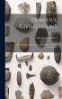 Primitive Civilizations: Or, Outlines... - Bild 1