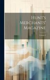 Hunt's Merchants' Magazine; Volume 3