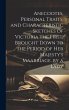 Anecdotes, Personal Traits, and... - Bild 1