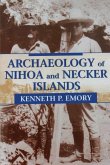 Archaeology of Nihoa & Necker Archaeology of Nihoa & Necker