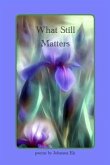 What Still Matters