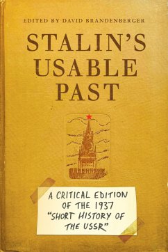 Stalin's Usable Past - Brandenberger, David