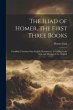 The Iliad of Homer, the First Three... - Bild 1