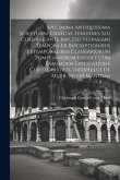 Specimina Antiquissima Scripturae Graecae Tenuioris Seu Cursivae Ante Imp. Titi Vespasiani Tempora Ex Inscriptionibus Extemporalibus Classiariorum Pom