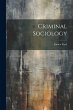 Criminal Sociology - Bild 1