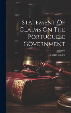 Statement Of Claims On The Portuguese Government - Collins, Thomas