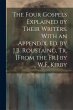 The Four Gospels Explained by Their... - Bild 1