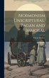 Mormonism Unscriptural, Pagan and... - Bild 1