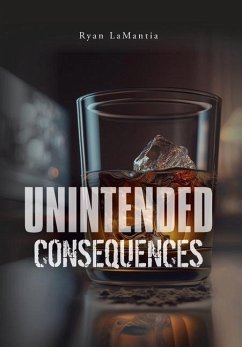 Unintended Consequences - Lamantia, Ryan