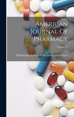 American Journal Of Pharmacy; Volume 75