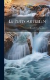 Le Puits Artesien: Revue Du Pas-de-calais...
