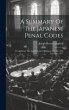 A Summary Of The Japanese Penal Codes:... - Bild 1