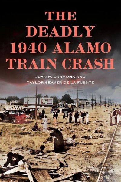 The Deadly 1940 Alamo Train Crash The Deadly 1940 Alamo Train Crash