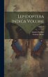 Lepidoptera Indica Volume; Volume 5 - Bild 1