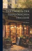 Der Chor in Der Französischen Tragödie