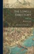 The Lowell Directory: Containing Names... - Bild 1