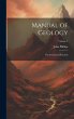 Manual of Geology: Theoretical and... - Bild 1