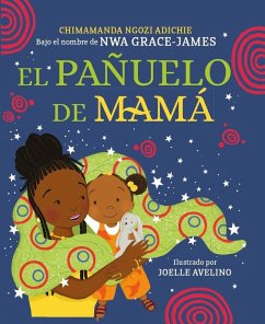 Cover El Pañuelo de Mamá / Mama's Sleeping Scarf