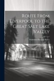 Route From Liverpool to the Great Salt Lake Valley