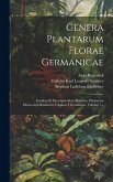 Genera Plantarum Florae Germanicae: Iconibus Et Descriptionibus Illustrata. Plantarum Monocotyledonearum Volumen I Gramineae, Volume 1...