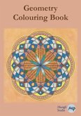 Geometry Colouring Book: Relaxing Colouring with Coloured Outlines and Appendix of Virtue Cards