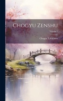 Chogyu zenshu; Volume 1 - Takayama, Chogyu