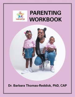 PARENTING WORKBOOK - Thomas-Reddick Cap, Barbara