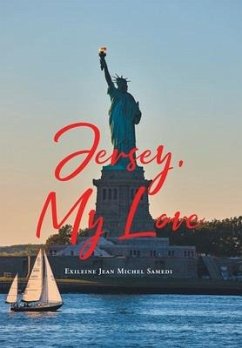 Jersey, My Love - Michel Samedi, Exileine Jean