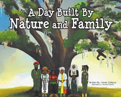 A Day Built By Nature and Family - Calhoun, Xavier