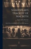 Shakespear's Tragedy of Macbeth: Edited With an Introduction, Notes, and Analytic Questions