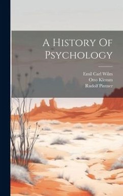 A History Of Psychology - Klemm, Otto; Pintner, Rudolf