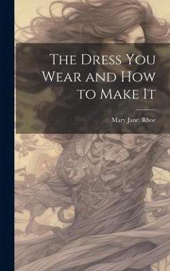 The Dress you Wear and how to Make It - Rhoe, Mary Jane