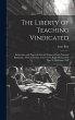 The Liberty of Teaching Vindicated:... - Bild 1