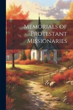 Memorials of Protestant Missionaries - Anonymous