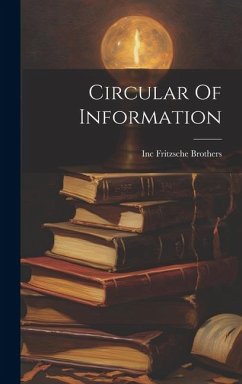 Circular Of Information - Inc, Fritzsche Brothers
