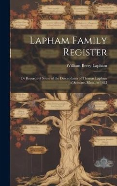 Lapham Family Register - Lapham, William Berry