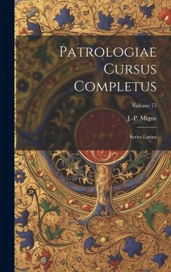 Patrologiae cursus completus: Series latina; Volume 75