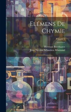 Elémens De Chymie; Volume 2 - Boerhaave, Herman