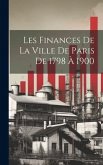 Les Finances De La Ville De Paris De 1798 À 1900