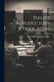 Philips' Introductory School Atlas